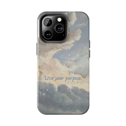 Cloudy Sky 'Live Your Purpose' Tough Phone Case — Motivational Protective Phone Cover