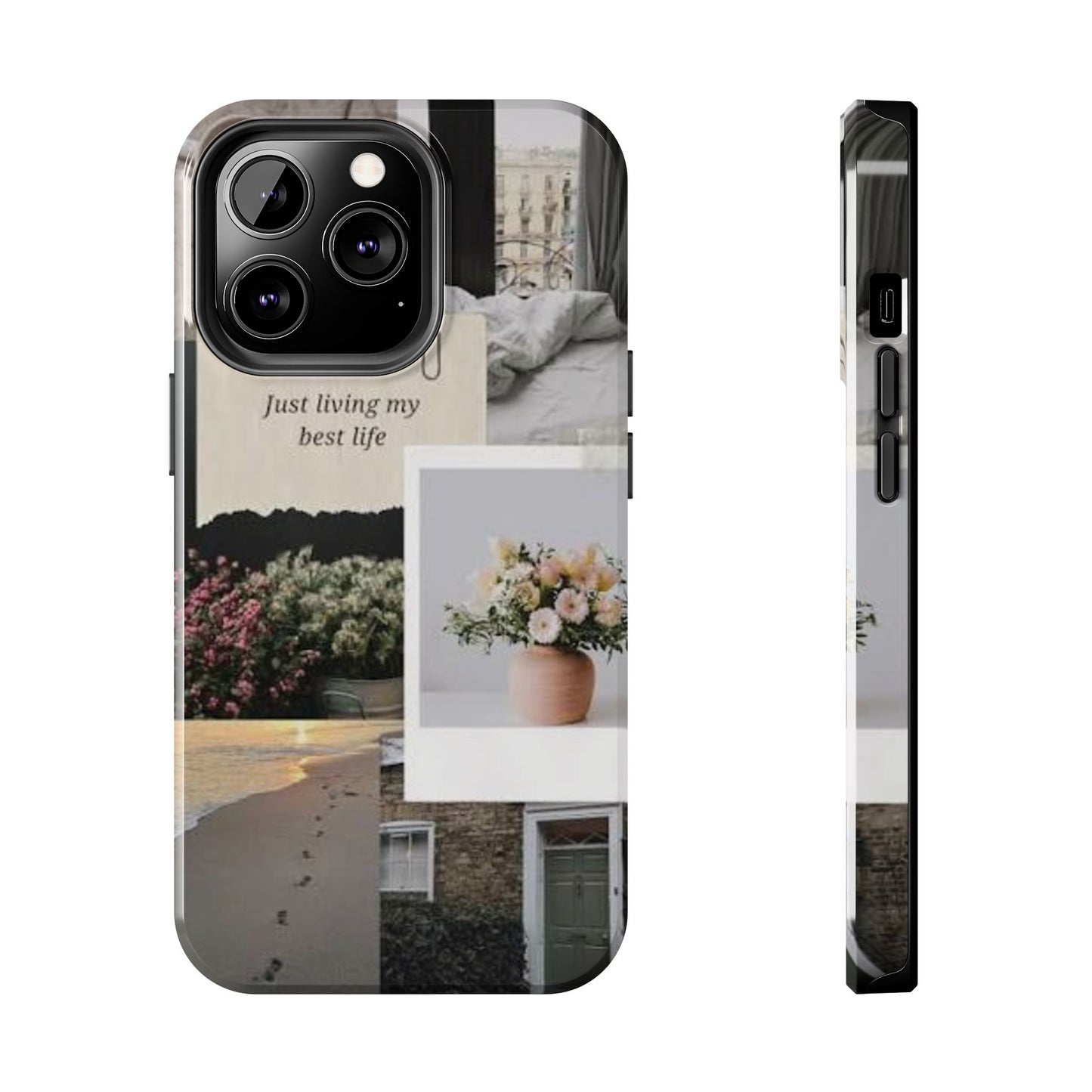 Inspirational Floral Phone Case – Cover with "Just Living My Best Life"