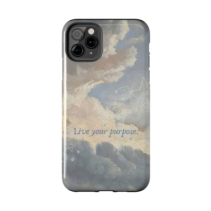 Cloudy Sky 'Live Your Purpose' Tough Phone Case — Motivational Protective Phone Cover