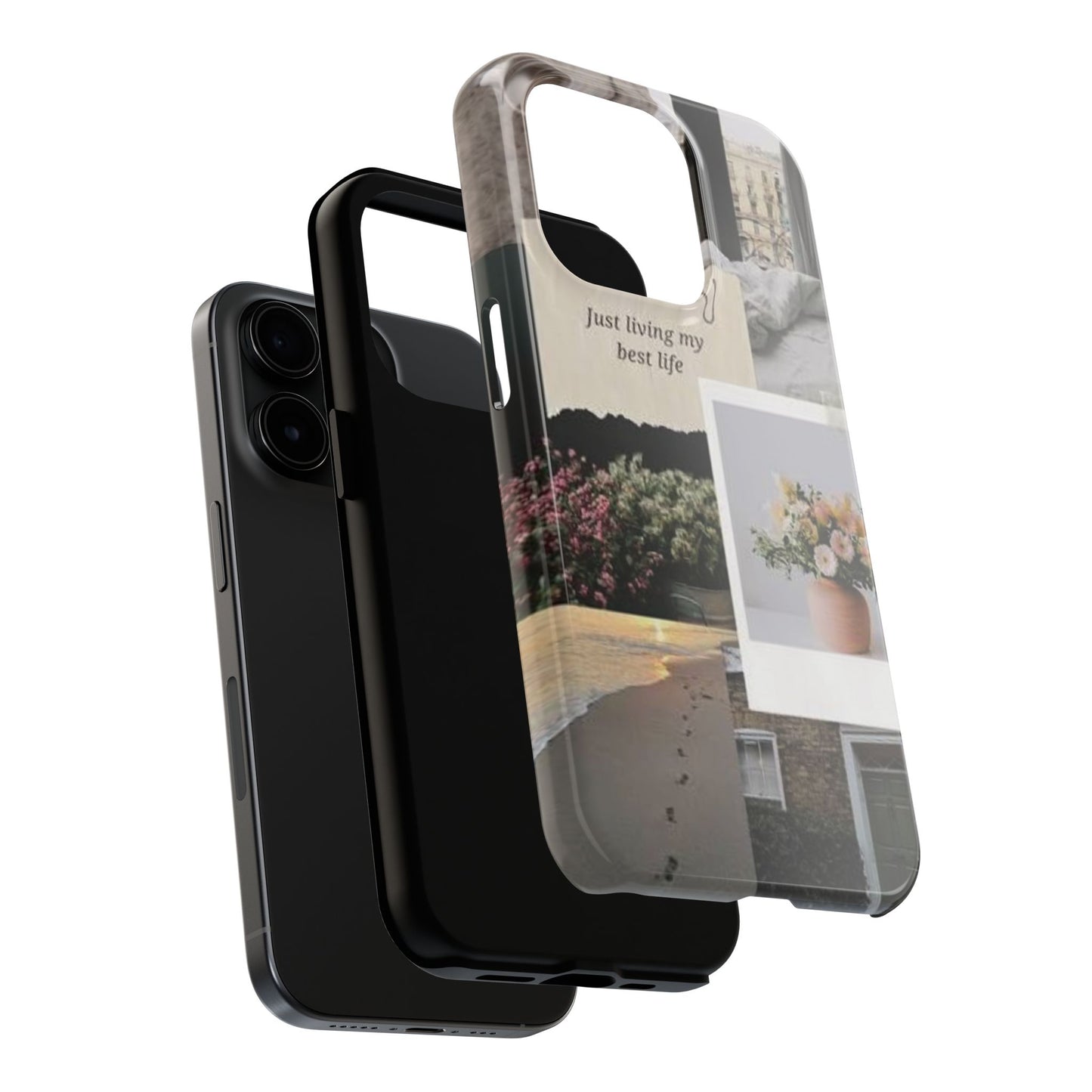 Inspirational Floral Phone Case – Cover with "Just Living My Best Life"