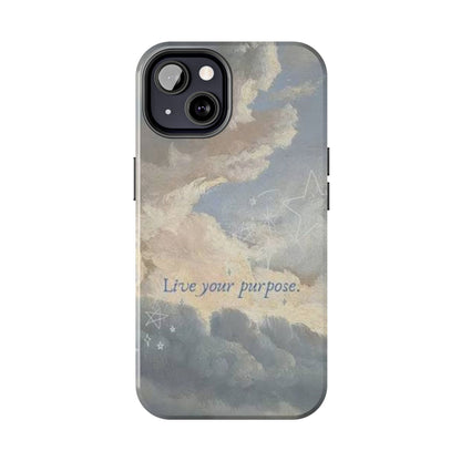 Cloudy Sky 'Live Your Purpose' Tough Phone Case — Motivational Protective Phone Cover