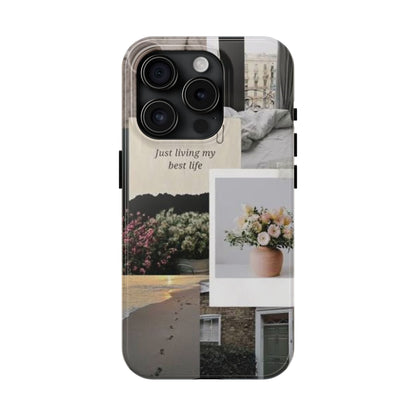 Inspirational Floral Phone Case – Cover with "Just Living My Best Life"