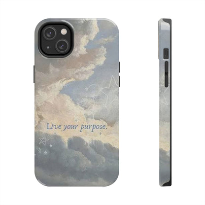 Cloudy Sky 'Live Your Purpose' Tough Phone Case — Motivational Protective Phone Cover