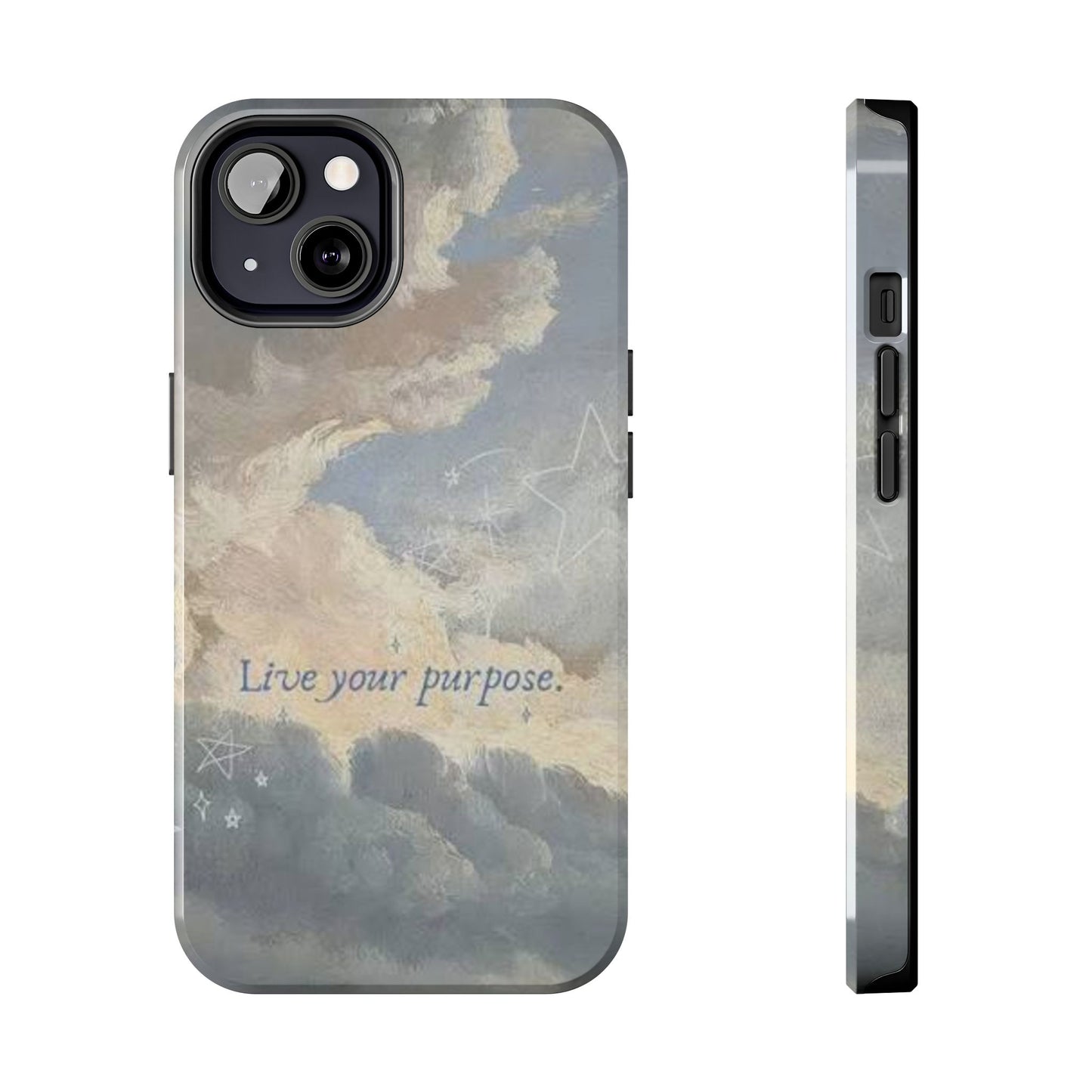 Cloudy Sky 'Live Your Purpose' Tough Phone Case — Motivational Protective Phone Cover