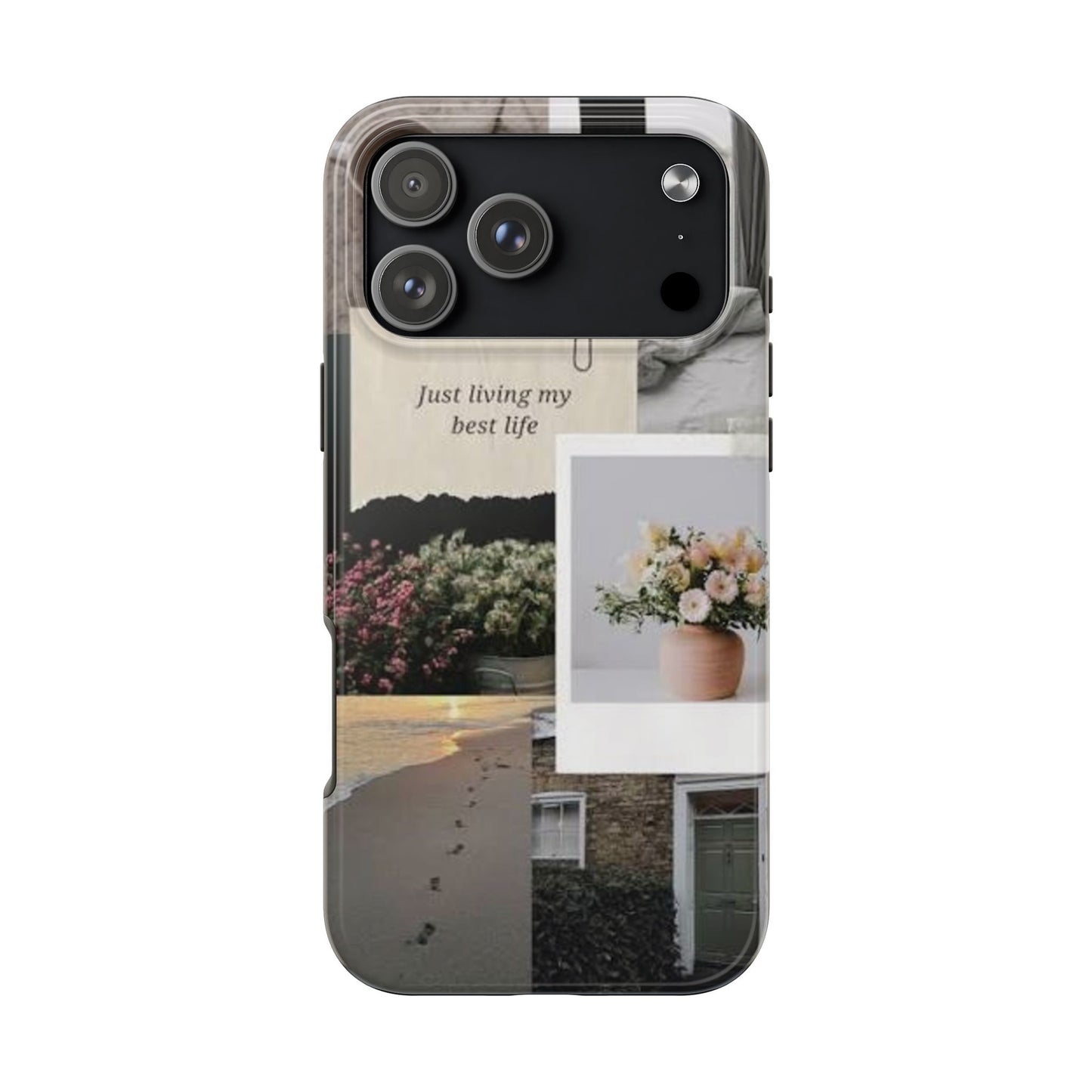 Inspirational Floral Phone Case – Cover with "Just Living My Best Life"