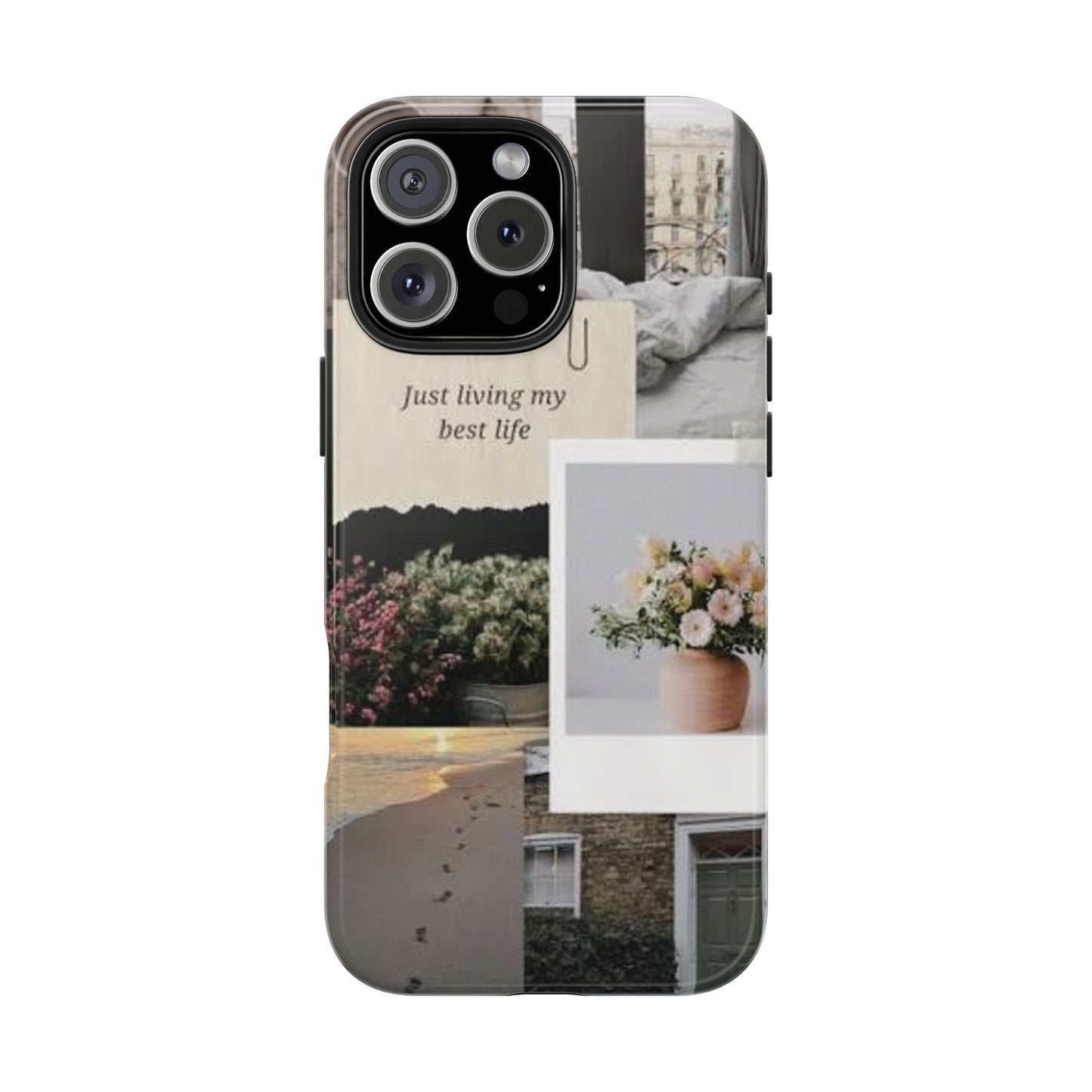 Inspirational Floral Phone Case – Cover with "Just Living My Best Life"