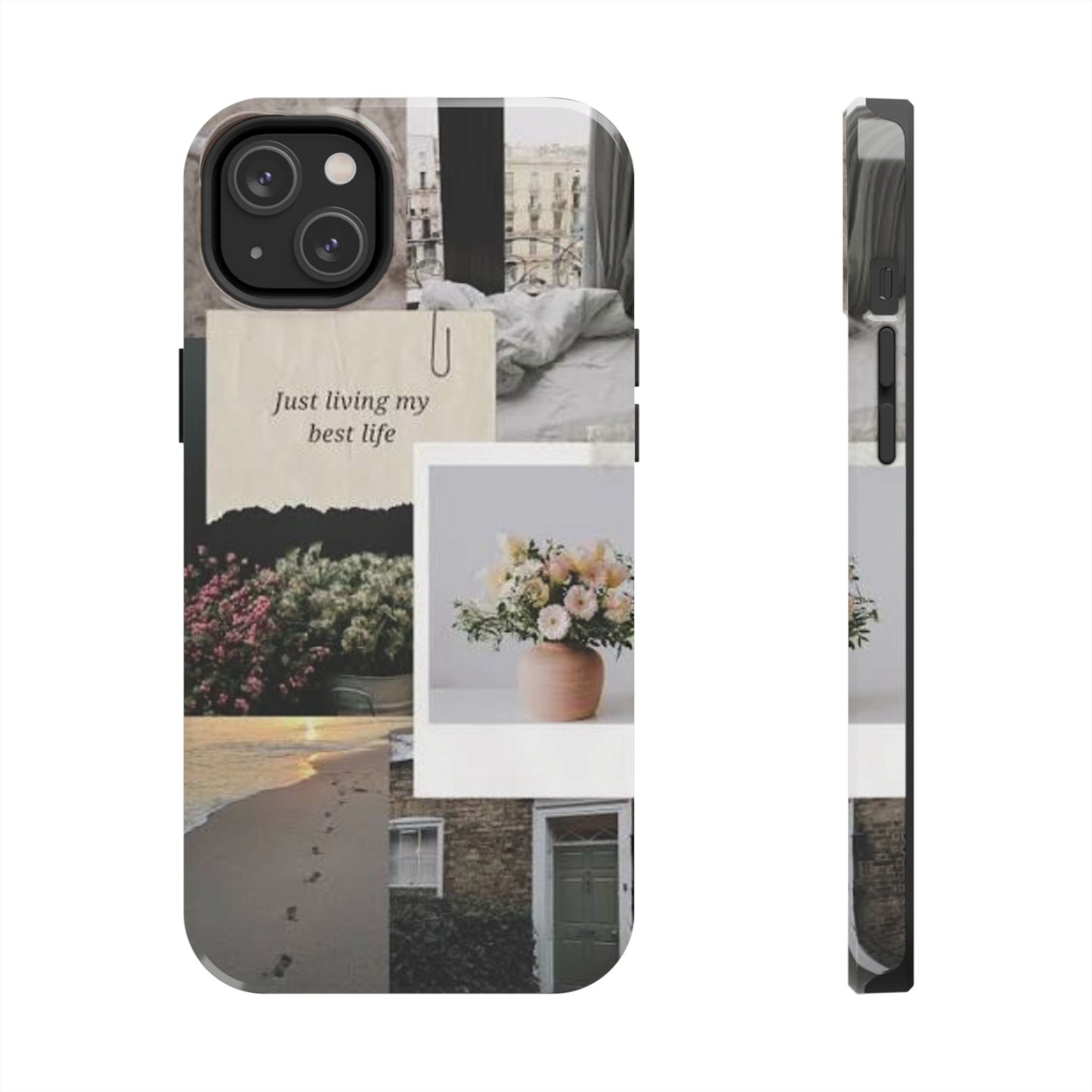 Inspirational Floral Phone Case – Cover with "Just Living My Best Life"