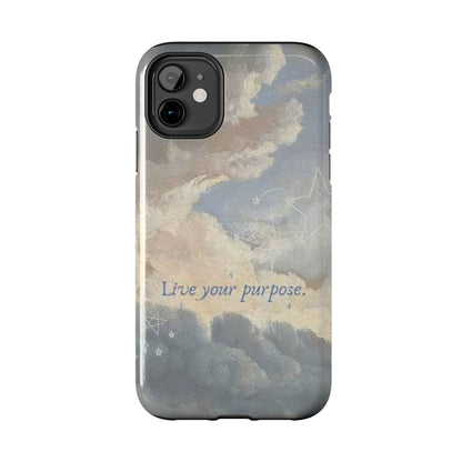 Cloudy Sky 'Live Your Purpose' Tough Phone Case — Motivational Protective Phone Cover