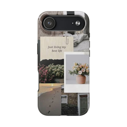Inspirational Floral Phone Case – Cover with "Just Living My Best Life"