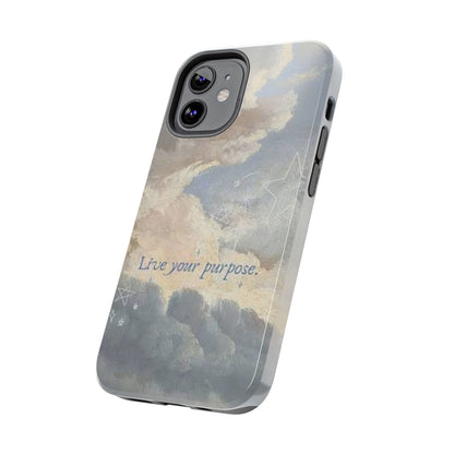 Cloudy Sky 'Live Your Purpose' Tough Phone Case — Motivational Protective Phone Cover