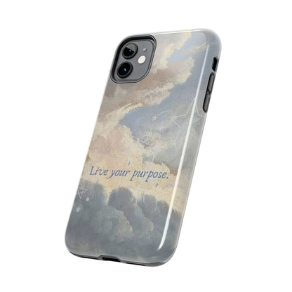 Cloudy Sky 'Live Your Purpose' Tough Phone Case — Motivational Protective Phone Cover