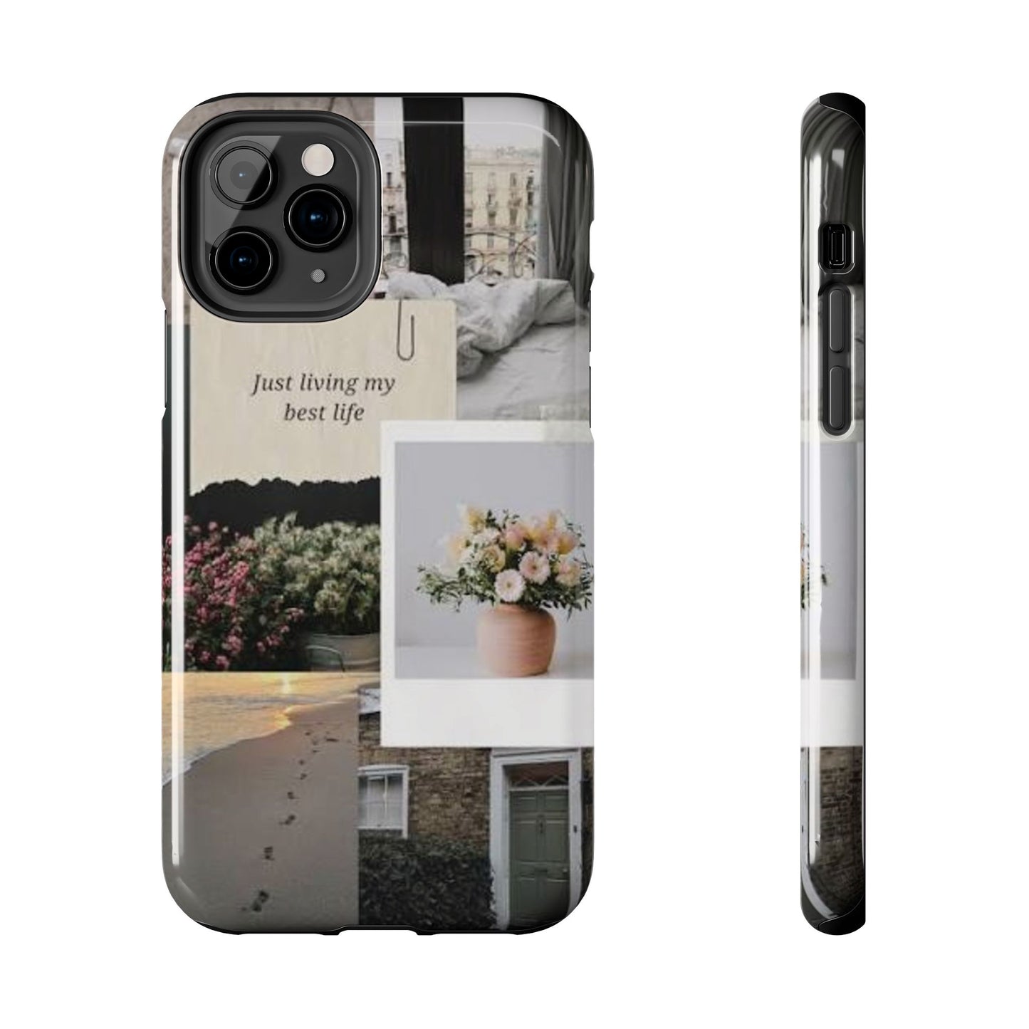 Inspirational Floral Phone Case – Cover with "Just Living My Best Life"