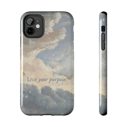 Cloudy Sky 'Live Your Purpose' Tough Phone Case — Motivational Protective Phone Cover