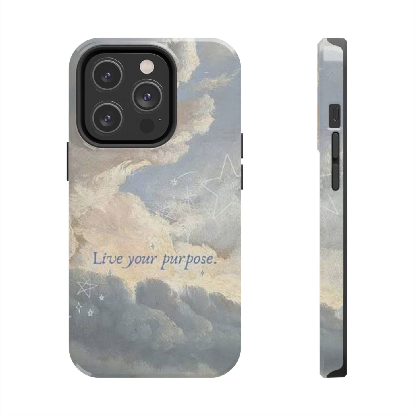 Cloudy Sky 'Live Your Purpose' Tough Phone Case — Motivational Protective Phone Cover