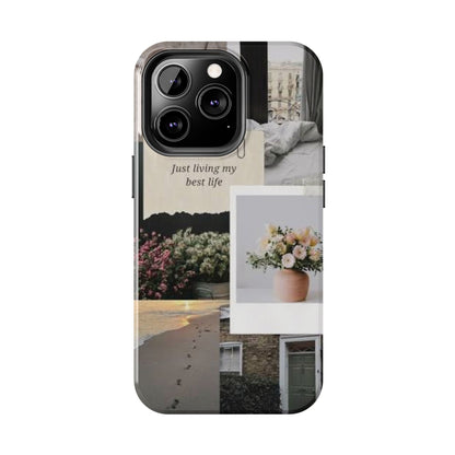 Inspirational Floral Phone Case – Cover with "Just Living My Best Life"