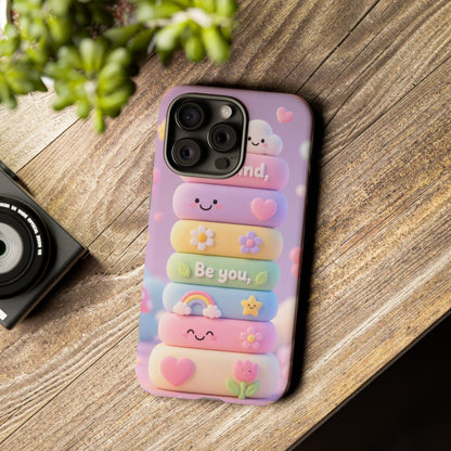 Cute Pastel Phone Case "Be Kind, Be You"