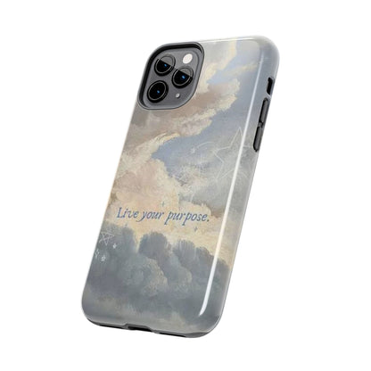 Cloudy Sky 'Live Your Purpose' Tough Phone Case — Motivational Protective Phone Cover