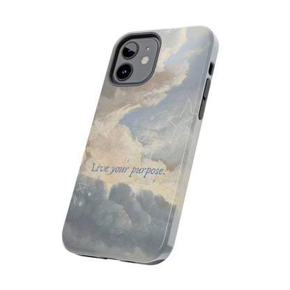 Cloudy Sky 'Live Your Purpose' Tough Phone Case — Motivational Protective Phone Cover