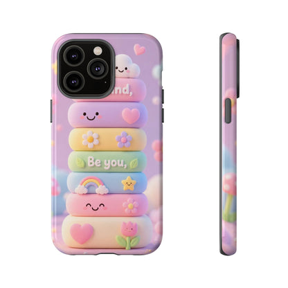 Cute Pastel Phone Case "Be Kind, Be You"