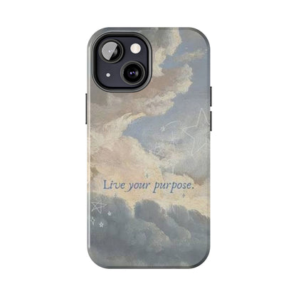 Cloudy Sky 'Live Your Purpose' Tough Phone Case — Motivational Protective Phone Cover