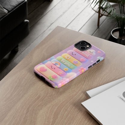 Cute Pastel Phone Case "Be Kind, Be You"