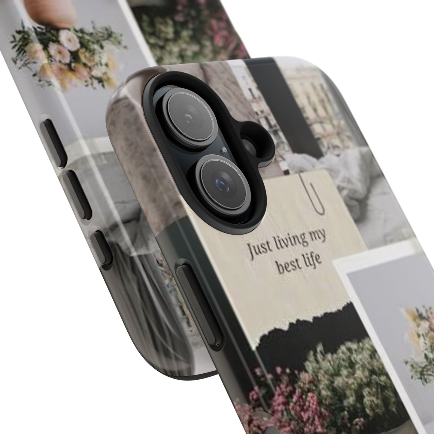 Inspirational Floral Phone Case – Cover with "Just Living My Best Life"
