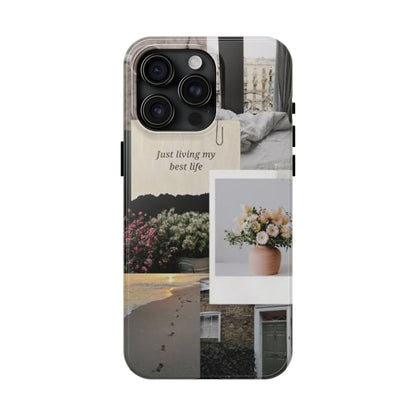 Inspirational Floral Phone Case – Cover with "Just Living My Best Life"