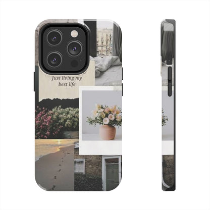 Inspirational Floral Phone Case – Cover with "Just Living My Best Life"