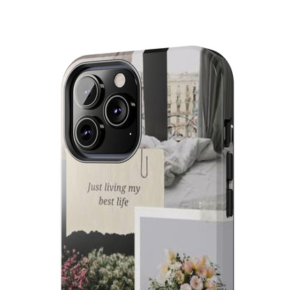Inspirational Floral Phone Case – Cover with "Just Living My Best Life"