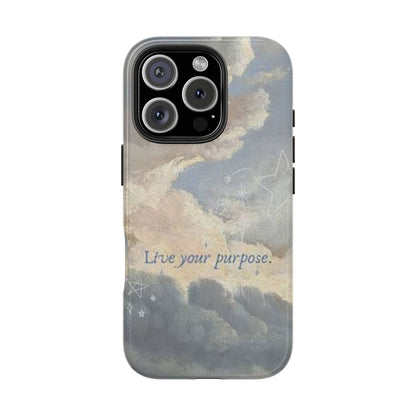Cloudy Sky 'Live Your Purpose' Tough Phone Case — Motivational Protective Phone Cover