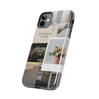 Inspirational Floral Phone Case – Cover with "Just Living My Best Life"
